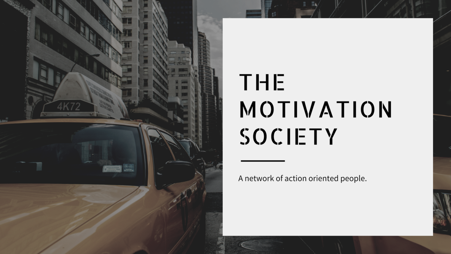 The Motivation Society