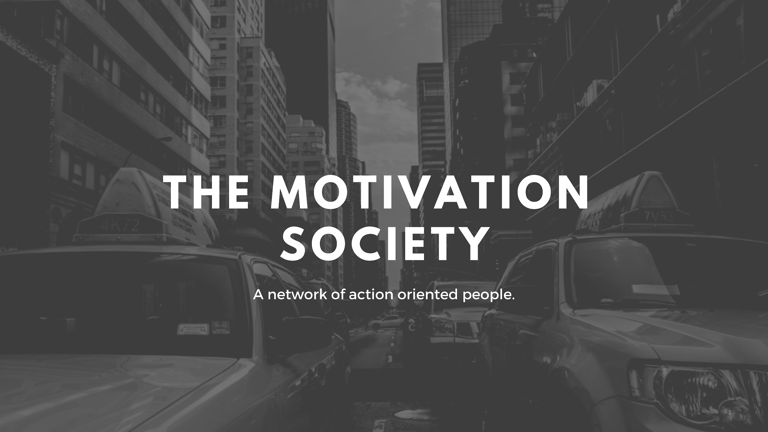 The Motivation Society